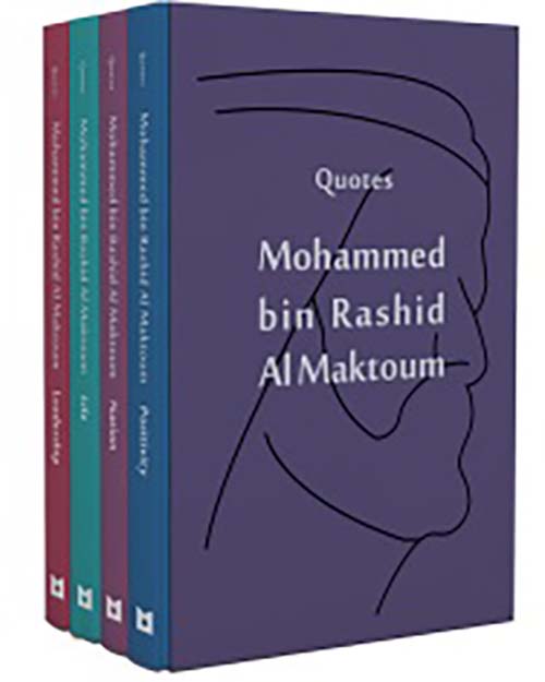 Mohammed bin Rashid Al  Maktoum Quotes