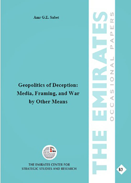 Geopolitics of Deception: Media, Framing, and War by other Means