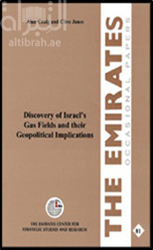 Discovery of Israel’s Gas Fields and their Geopolitical Implications