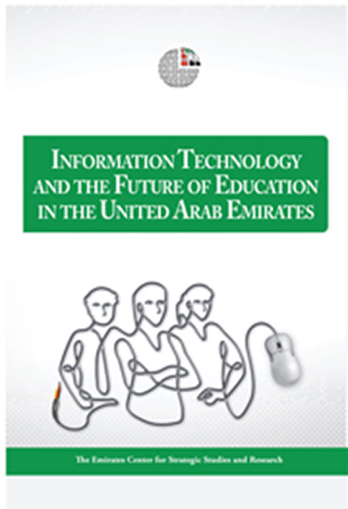 Information Technology and the Future of  Education in the United Arab Emirates