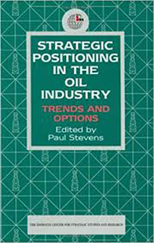Strategic Positioning in the Oil Industry: Trends and Options