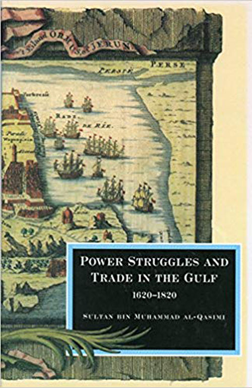 power struggles and trade in the gulf (1620 - 1820) - french