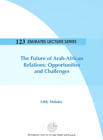 The Future of Arab-African Relations: Opportunities and Challenges