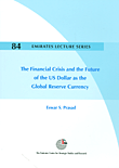 The Financial Crisis and the Future of the US Dollar as the Global Reserve Currency