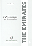 Foreign Direct Infestment in the UAE: Determinants and Recommendations