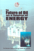 The Future of Oil as a Source of ENERGY