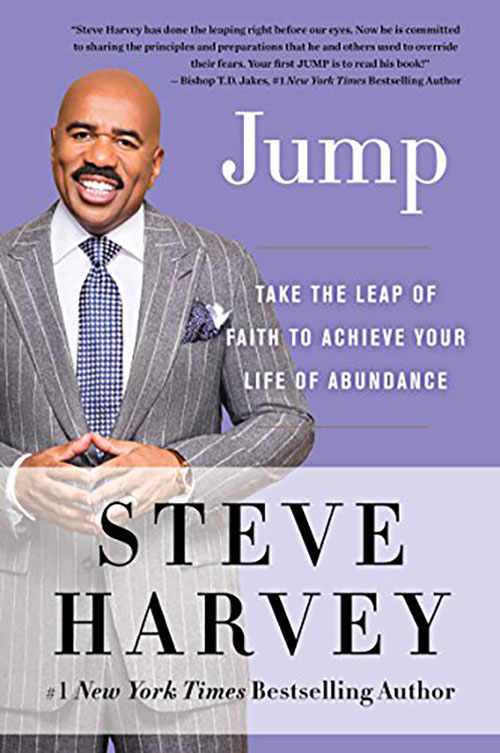 Jump : Take The Leap Of Faith To Achieve Your Life Of Abundance