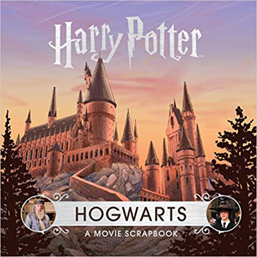 Harry Potter : Hogwarts - A Movie Scrapbook