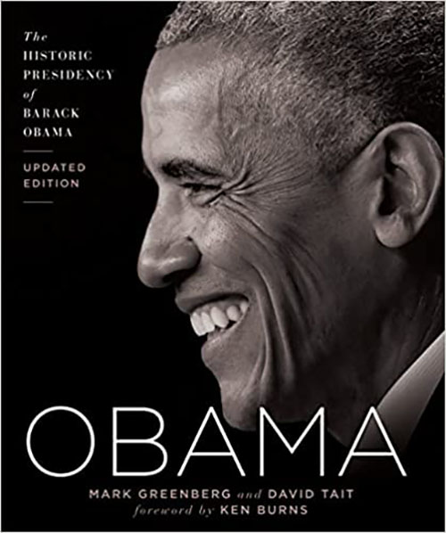 Obama : The Historic Presidency of Barack Obama - Updated Edition