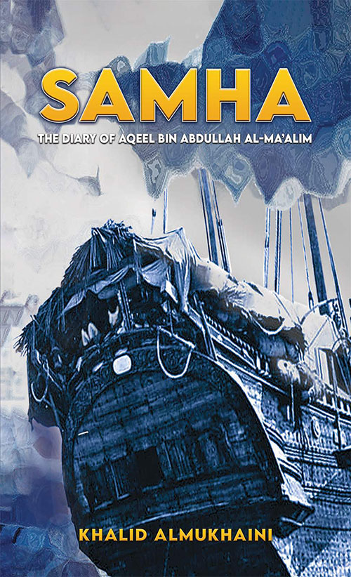 Samha - The Diary OF Aqeel Bin Abdullah Al-MAAlim