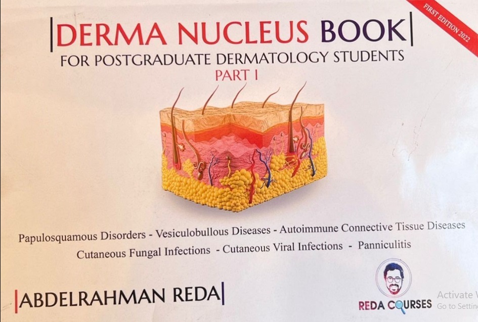 Derma Nucleus Book For Postgraduate Dermatology Students - Part One