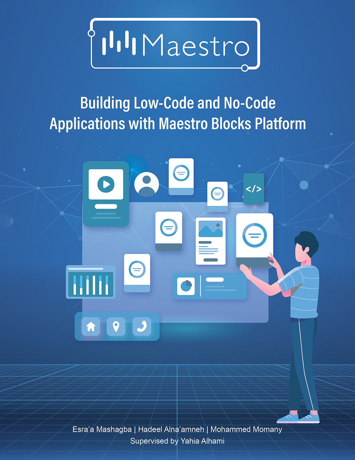 Building Low-Code and No-Code Applications with Maestro Blocks Platform