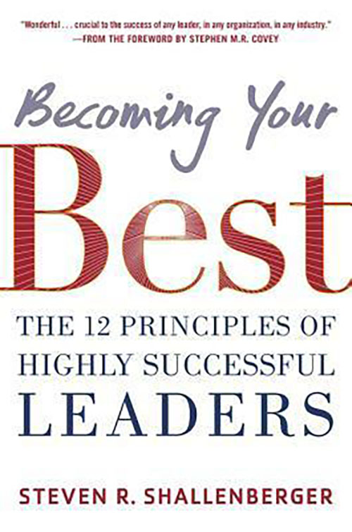 Becoming Your Best Leaders - The 12 Principles of Highly successful