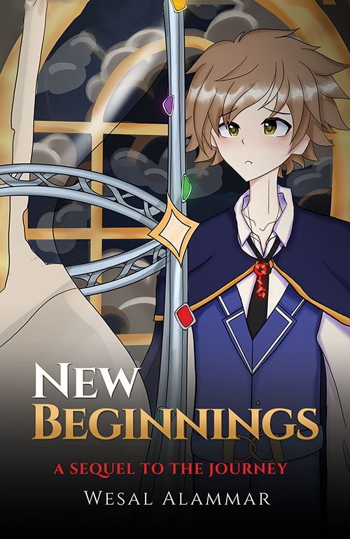 New Beginnings - A Sequel To The Journey
