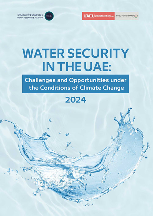 Water Security in the UAE : Challenges and Opportunities under the Conditions of Climate Change