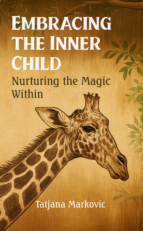 Embracing The Inner Child - Nurturing the Magic Within