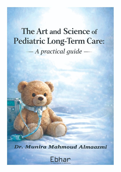 The Art and Science of Pediatric Long-Term Care (A Practical Guide)