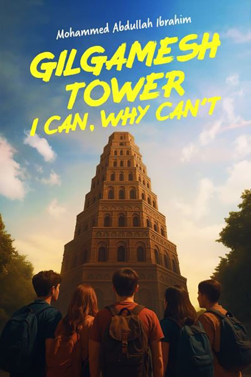 Gilgamesh Tower: I Can, Why Can’t ?