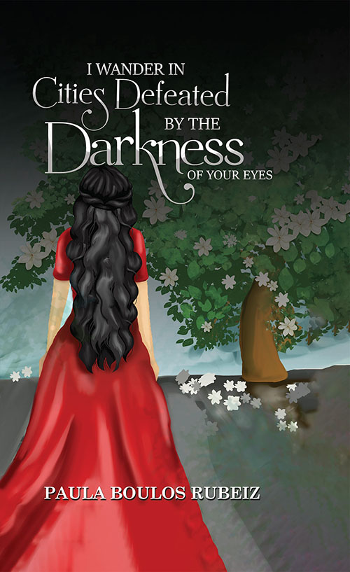 I Wander in Cities Defeated by the Darkness of Your Eyes
