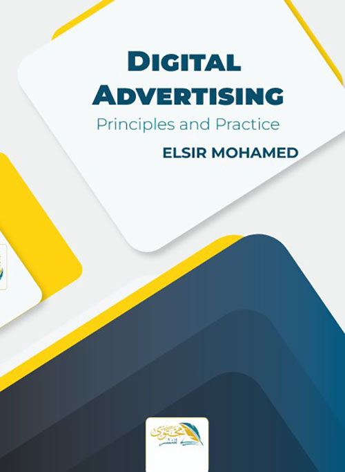 Digital Advertising Principles and Practice