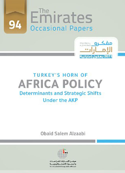 Turkey’s Horn of Africa Policy: Determinants and Strategic Shifts Under the AKP