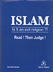 Islam Isitan evil religion? !Read! Then judge!