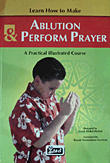 Learn How to Make Ablution&Perform Prayer
