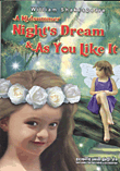 A Midsummer night’s dream & as you like it