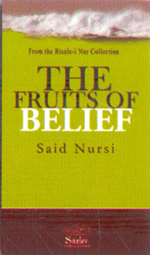 THE FRUITS OF BELIEF
