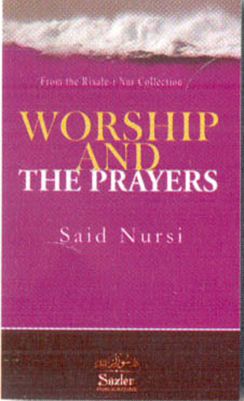 WORSHIP AND THE PRAYERS