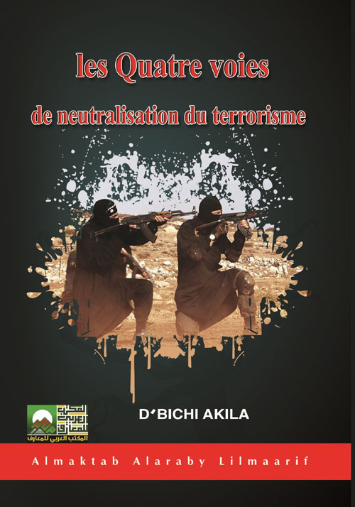 Les Quatre Voies de neutralisation du terrorisme