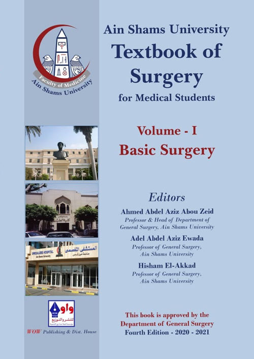 Textbook of Surgery " for Medical Students "- Volume 1 Basic Surgery