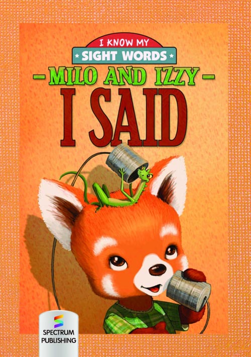 Milo and Izzy " I said "