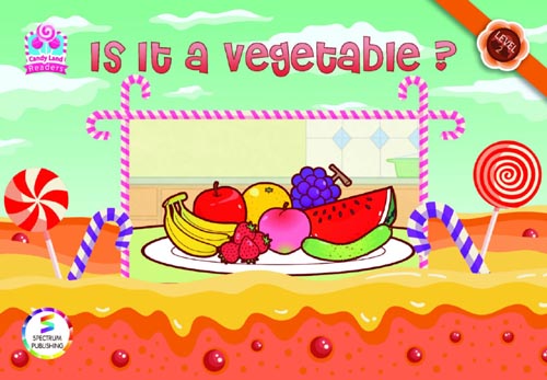 Is It a vegetable ? " Level 2 "