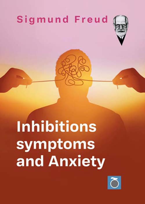 inhibitions,symptoms and anxiety