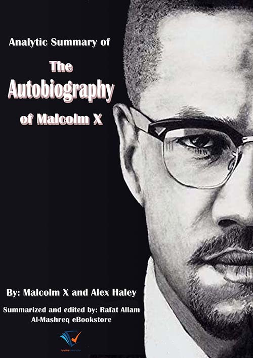 Analytic Summary of The Autobiography of Malcolm X