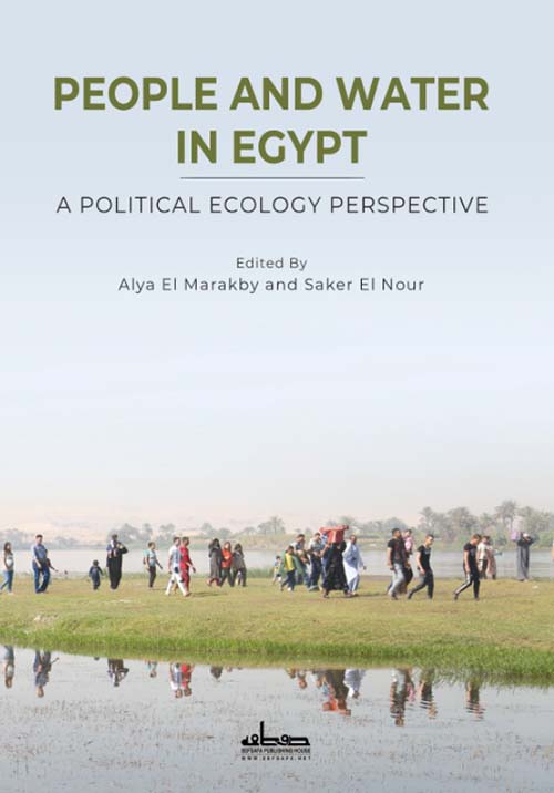 PEOPEL AND WATER IN EGYPT " A POLITICAL ECOLOGY PERSPECTIVE "