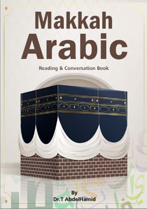 Makkah Arabic Reading&Conversation Book
