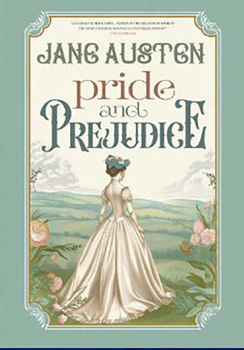 Pride and PREJUDICE