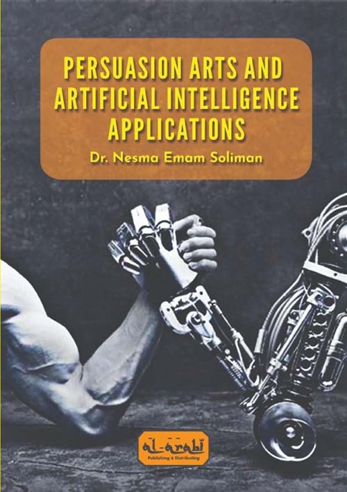 PERSUASION ARTS AND ARTIFICAL ITELLGENT APPLIATIONS