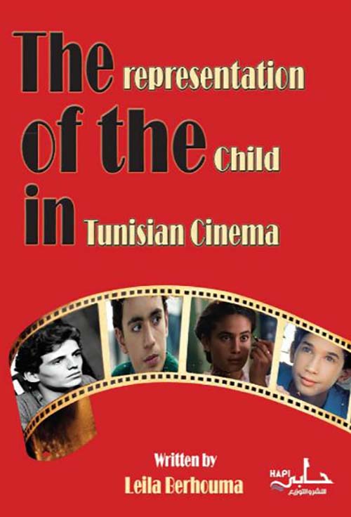 the representation of thw child in tunisian cinema