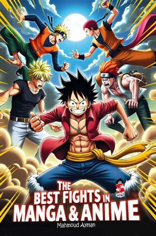 The  BEST FIGHTS IN MANGA & ANIME