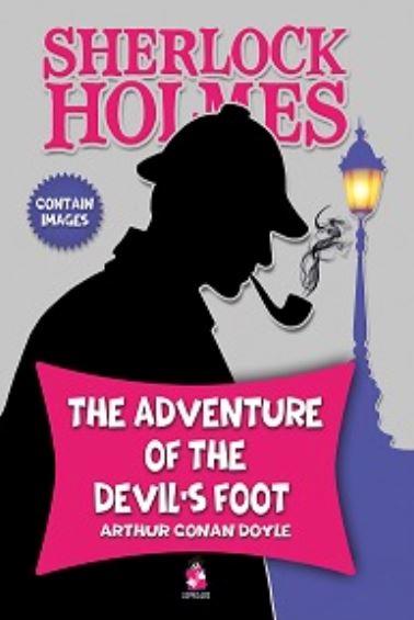 The Adventure of the Devil’s Foot