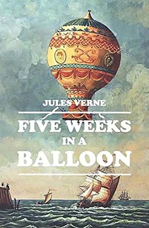 FIVE WEEKS IN A BALLOON