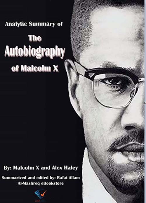 Analytic Summary of The Autobiography of Malcolm X