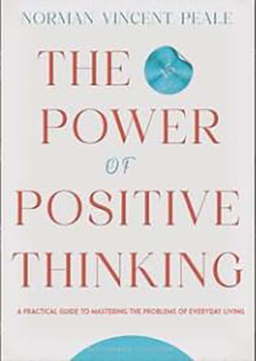 THE POWER OF POSITIVE THINKING
