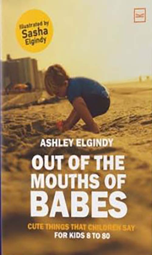 OUT OF THE MOUTHS OF BABES