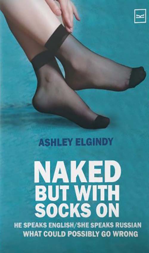 NAKED BUT WITH SOCKS ON