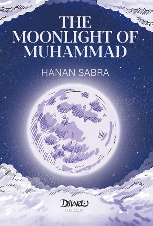 THE MOONLIGHT OF MUHAMMAD