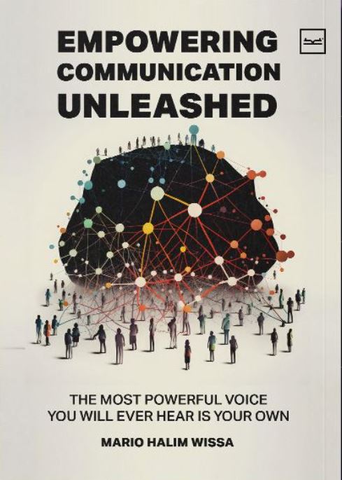 Empowering communication  unleashed؛ THE MOST POWERFULVOICE YOU WILL EVER HEAR IS YOUR OWN